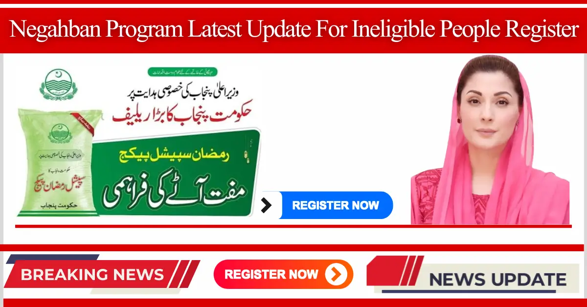 Negahban Program Latest Update For Ineligible People Register